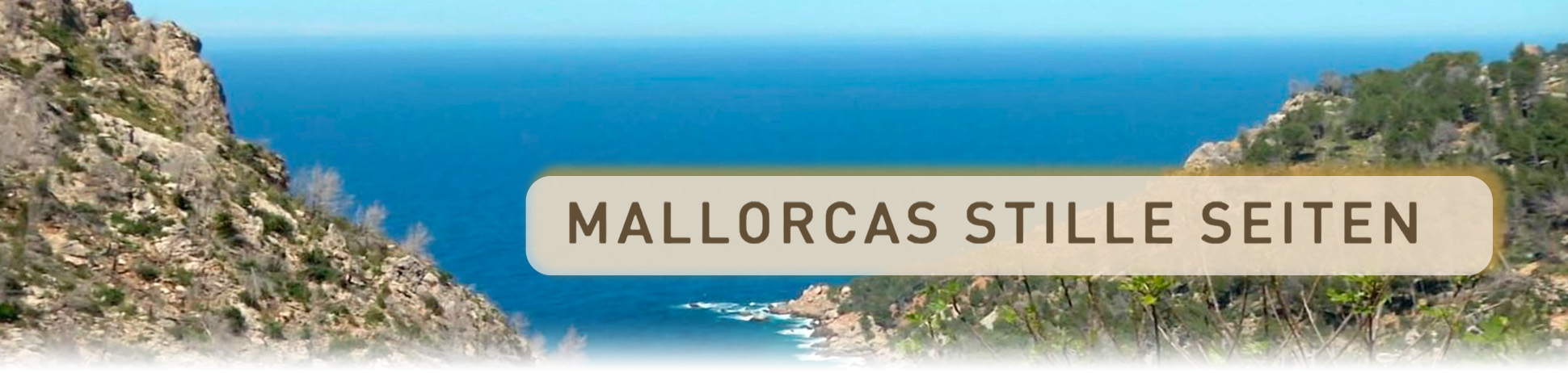 Mallorcas stille Seiten