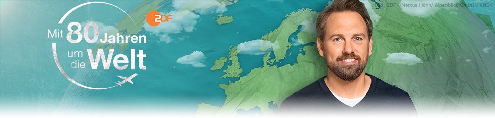 Mit 80 Jahren um die Welt