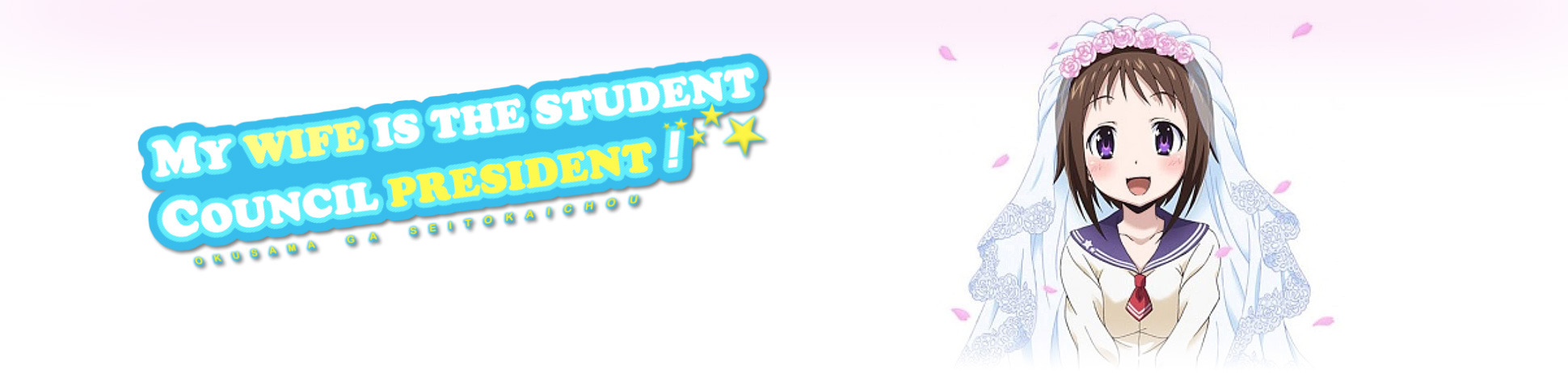 My Wife is the Student Council President