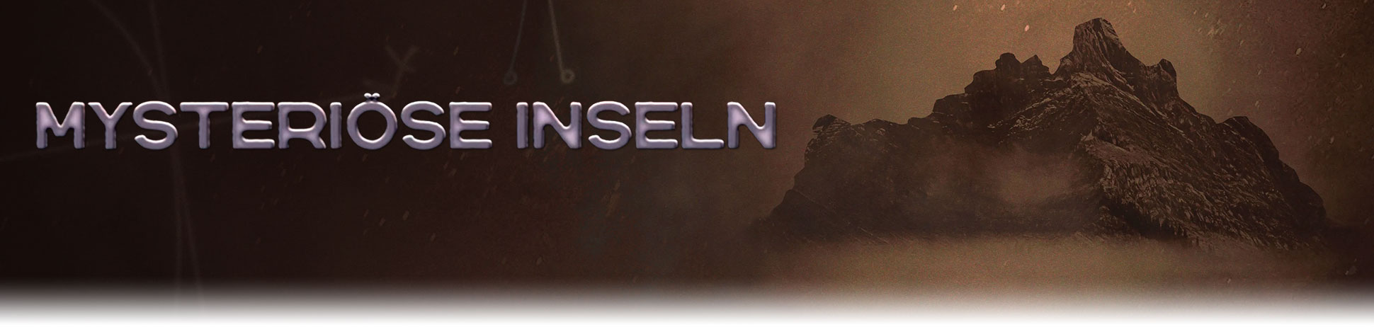 Mysteriöse Inseln