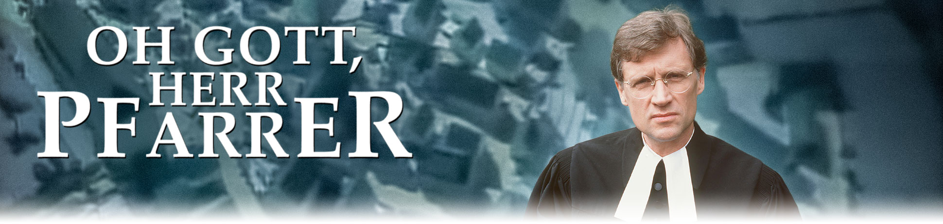 Oh Gott, Herr Pfarrer