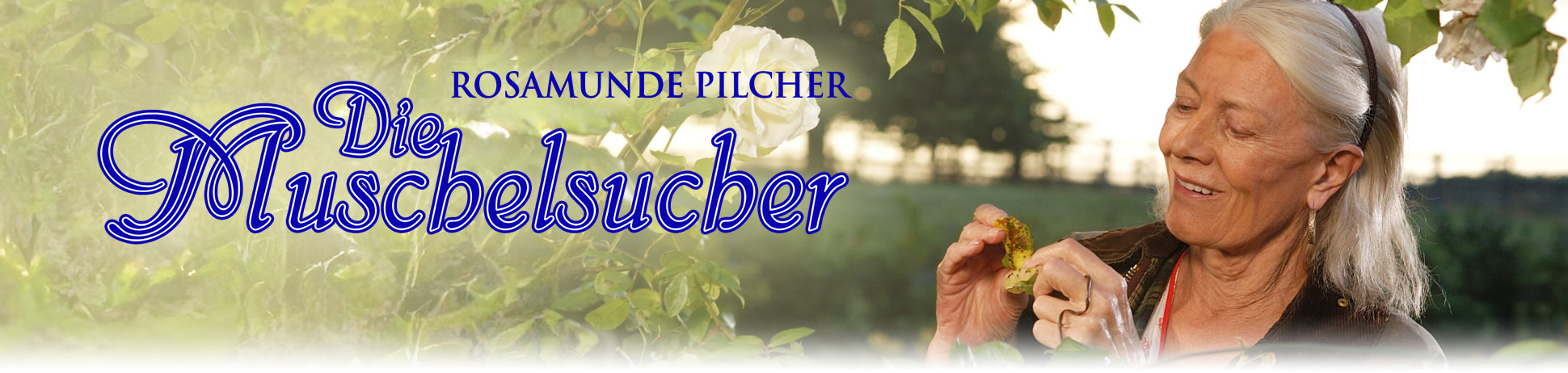 Rosamunde Pilcher: Die Muschelsucher