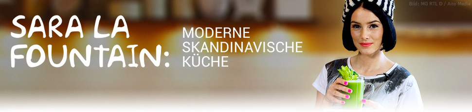 Sara La Fountain: Moderne skandinavische Küche