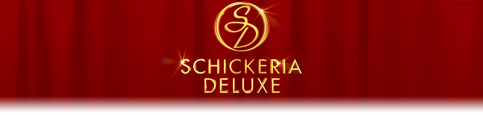 Schickeria Deluxe