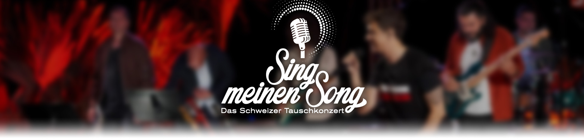 Sing meinen Song - Das Schweizer Tauschkonzert