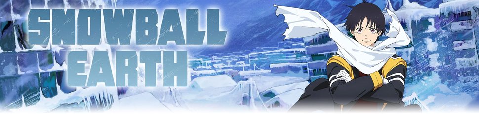 Snowball Earth Snowball Earth