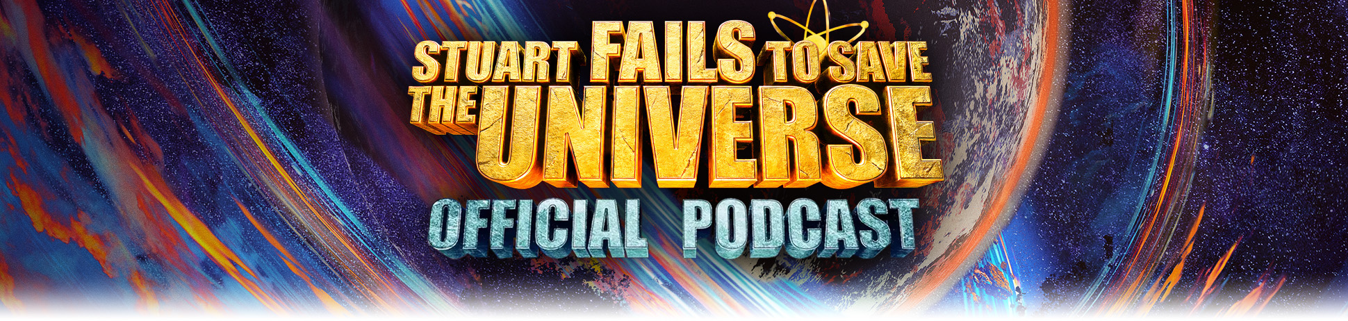 Stuart Fails to Save the Universe: Der offizielle Podcast