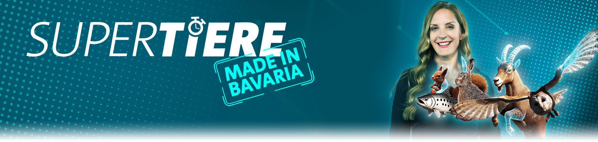 Supertiere made in Bavaria
