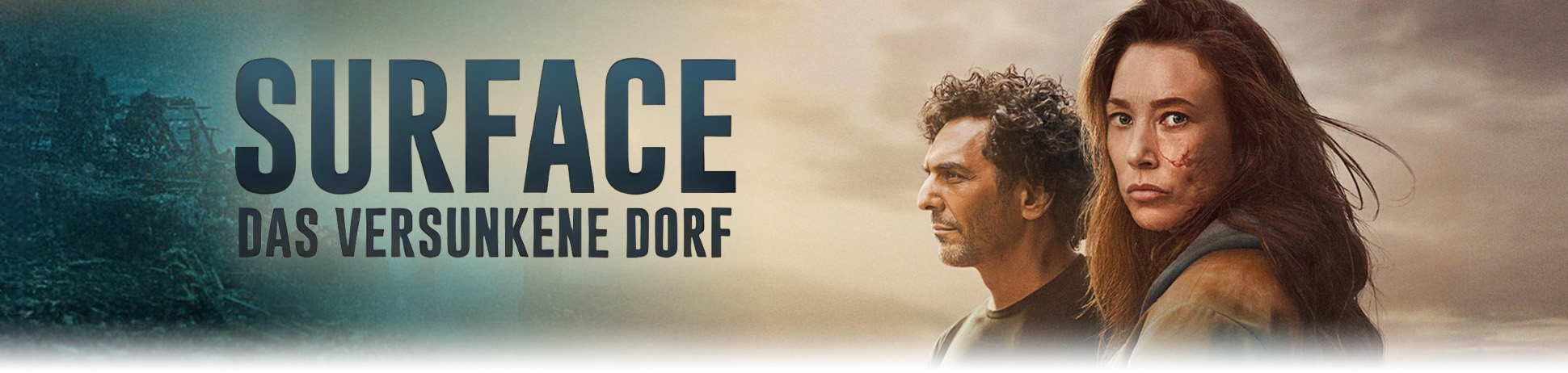 Surface - Das versunkene Dorf