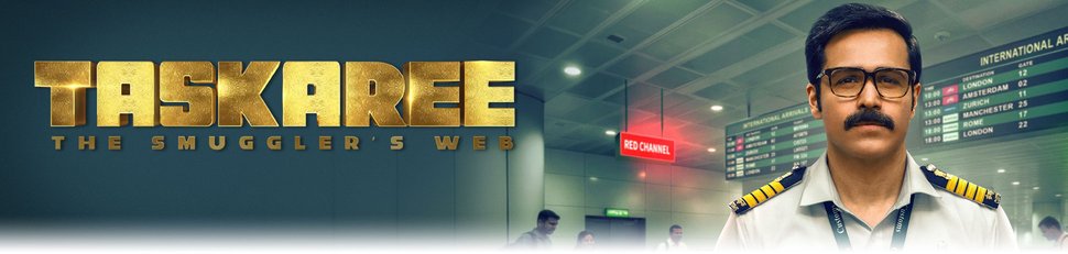 Taskaree: The Smuggler’s Web