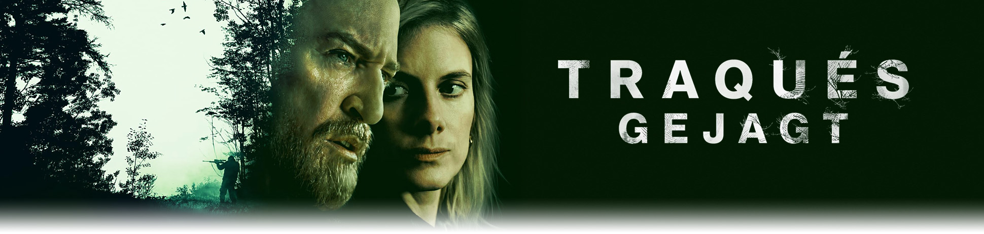 Traqués - Gejagt