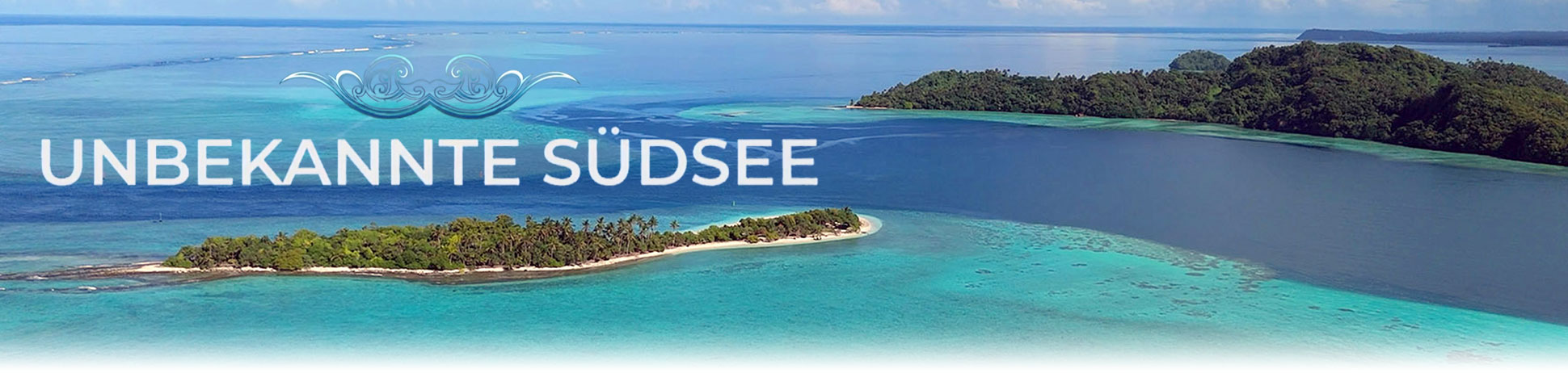 Unbekannte Südsee