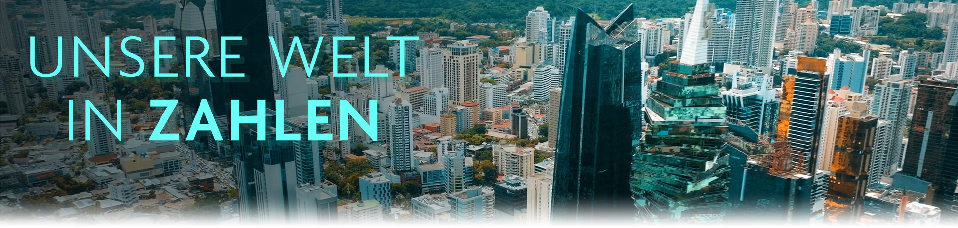 Unsere Welt in Zahlen
