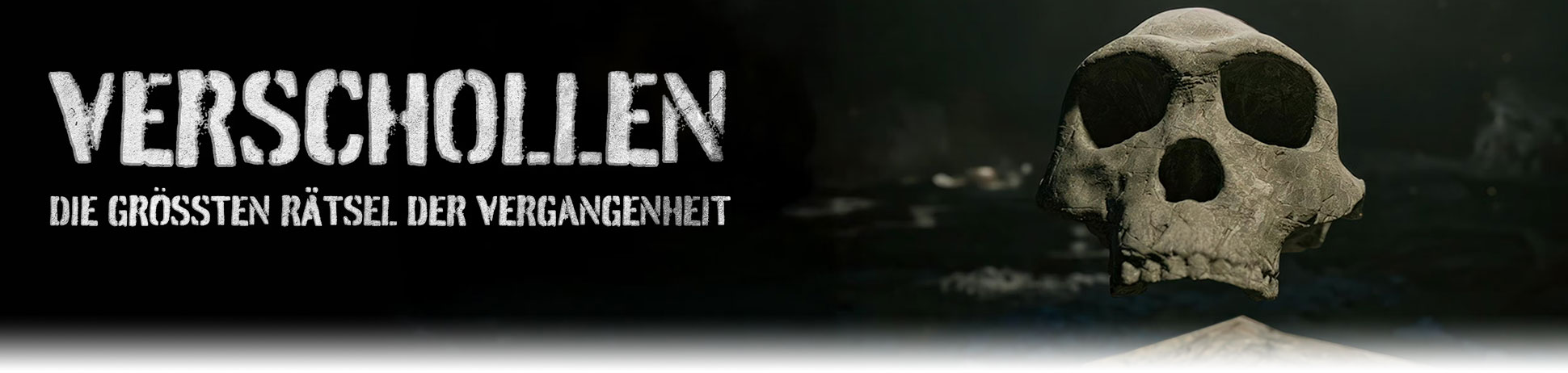 Verschollen - Die größten Rätsel der Vergangenheit