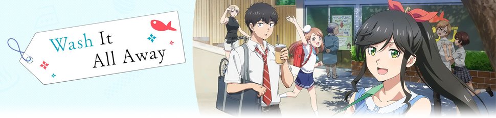 Wash It All Away Wash It All Away