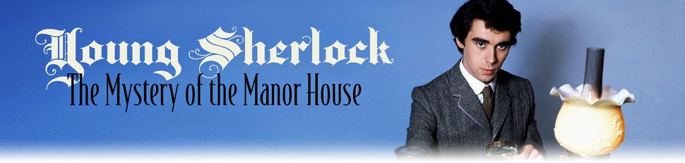 Young Sherlock Young Sherlock