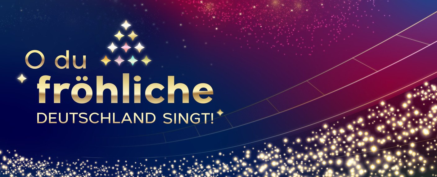 "O du fröhliche - Deutschland singt!" "O du fröhliche - Deutschland singt!"