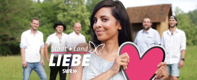 Neue Datingshow "Stadt + Land = Liebe" im SWR