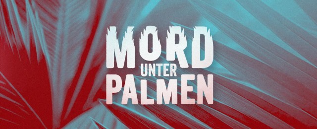 "Mord unter Palmen": True-Crime-Nachschub bei Kabel Eins