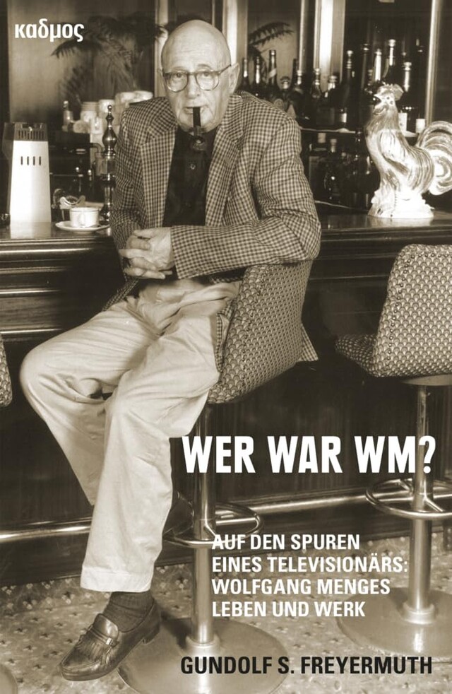 Ein neues Buch über Wolfgang Menge, den Schöpfer von "Ein Herz und eine Seele"