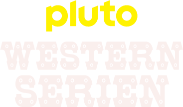 Pluto TV Western Serien
