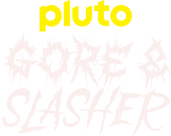Pluto TV Gore & Slasher