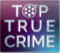 Top True Crime