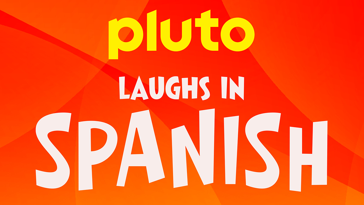 Pluto TV Laughs in Spanish Pluto TV Laughs in Spanish