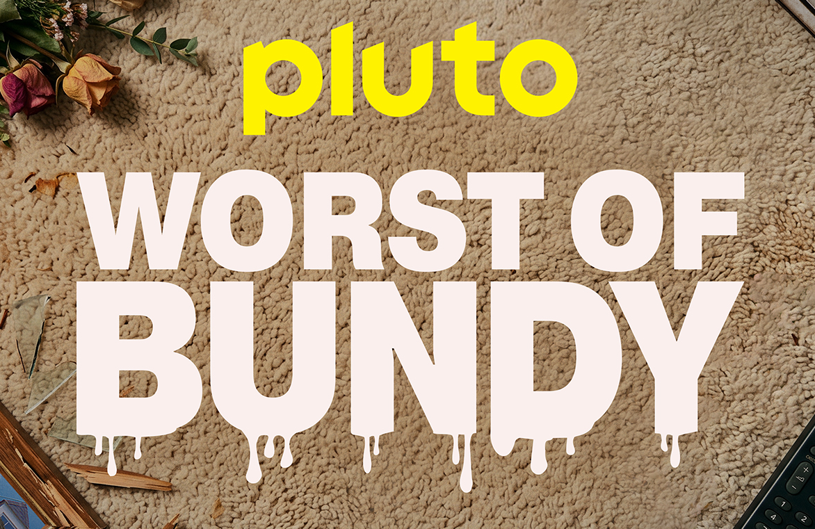 Pluto TV Worst of Bundy