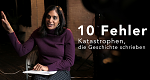 10 Fehler - Katastrophen, die Geschichte schrieben