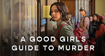 A Good Girl's Guide to Murder