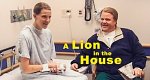 A Lion in the House (USA, 2006 – )