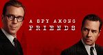 A Spy Among Friends