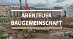 Abenteuer Baugemeinschaft (D, 2020 – )