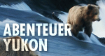 Abenteuer Yukon (D, 2006 – )