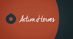 Action Heroes