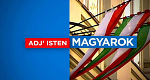 Adj'Isten magyarok – Das ORF-Magazin auf Ungarisch (A, 19XX – )