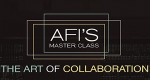 AFI's Master Class – The Art of Collaboration (USA, 2011 – )