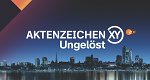 Aktenzeichen XY... Ungelöst