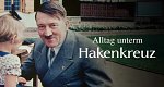 Alltag unterm Hakenkreuz