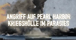 Angriff auf Pearl Harbor – Kriegshölle im Paradies (F, 2021 – )