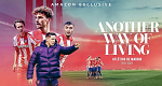 Another Way of Living: Atlético de Madrid (E, 2022 – )