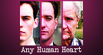 Any Human Heart – Eines Menschen Herz (GB, 2010 – )