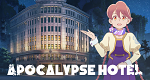 Apocalypse Hotel (J, 2025 – )