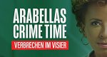 Arabellas Crime Time - Verbrechen im Visier (D/USA, 2021 – )