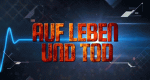 Auf Leben und Tod