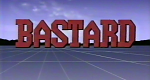 Bastard (D, 1989 – )