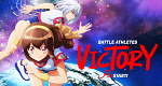 Battle Athletes Victory ReSTART! (J, 2021 – )