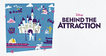 Behind the Attraction (USA, 2021 – )