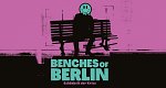Benches of Berlin – Schönheit der Krise (D, 2021 – )